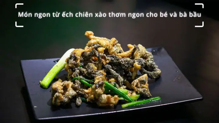 25+ Món Ngon Từ Ếch Cho Bé Dễ Làm, Bổ Dưỡng Giúp Bé Ăn Ngon Miệng 25+ Món Ngon Từ Ếch Cho Bé Dễ Làm, Bổ Dưỡng Giúp Bé Ăn Ngon Miệng