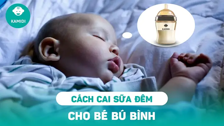 Hướng Dẫn Chi Tiết Cách Cai Sữa Cho Bé An Toàn, Không Nước Mắt Và Hiệu Quả
