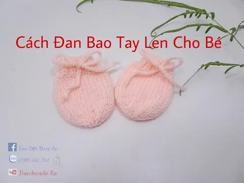 Hướng Dẫn Chi Tiết Cách Đan Găng Tay Len Cho Bé Theo Từng Bước