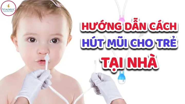 Cách Hút Mũi Cho Bé Bằng Máy An Toàn Và Hiệu Quả: Hướng Dẫn Chi Tiết Cho Cha Mẹ