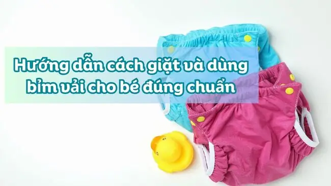 Hướng Dẫn Chi Tiết Cách Làm Bỉm Vải Tự May Cho Bé Tại Nhà