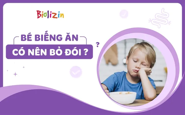 10+ Cách Giúp Bé Hết Biếng Ăn, Ăn Ngon Miệng & Tăng Cân Chuẩn WHO