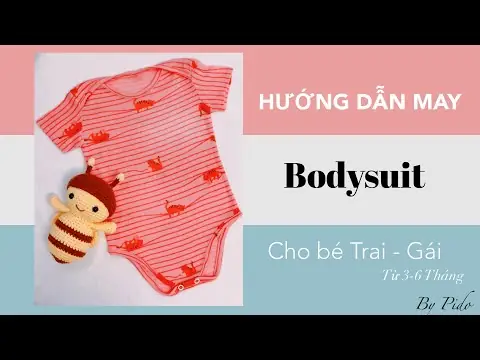 Hướng Dẫn Chi Tiết Cách May Bodysuit Cho Bé Yêu Chuẩn Sơ Sinh