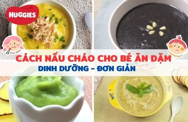 Cách Nấu Cháo Dinh Dưỡng Cho Bé 6 Tháng Đúng Chuẩn, Giúp Bé Tăng Cân Khỏe Mạnh Cách Nấu Cháo Dinh Dưỡng Cho Bé 6 Tháng Đúng Chuẩn, Giúp Bé Tăng Cân Khỏe Mạnh