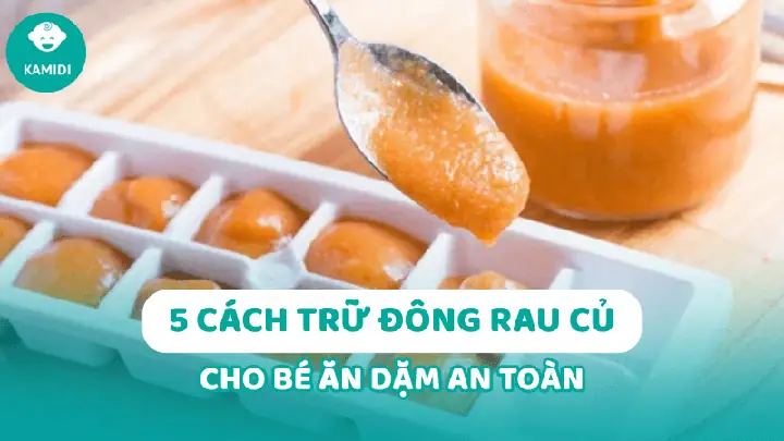 Cách Nghiền Rau Củ Cho Bé Ăn Dặm Chuẩn Dinh Dưỡng & Mịn Màng Cách Nghiền Rau Củ Cho Bé Ăn Dặm Chuẩn Dinh Dưỡng & Mịn Màng