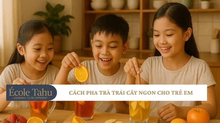 Cách Pha Trà Trái Cây Cho Bé: Hướng Dẫn Chi Tiết & Công Thức Ngon Cách Pha Trà Trái Cây Cho Bé: Hướng Dẫn Chi Tiết & Công Thức Ngon