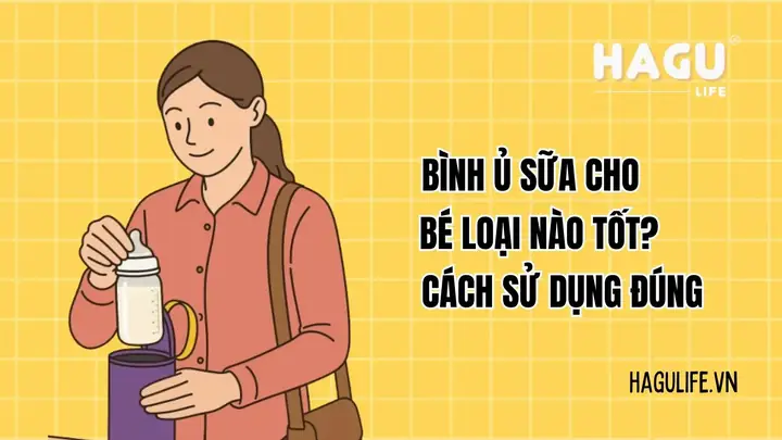 Cách Sử Dụng Bình Ủ Sữa Cho Bé Đúng Cách: Bí Quyết Giữ Ấm Sữa Hoàn Hảo