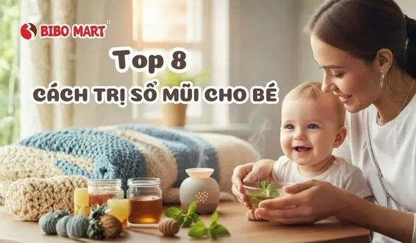 Cách Trị Sổ Mũi Cho Bé Sơ Sinh An Toàn, Hiệu Quả Tại Nhà