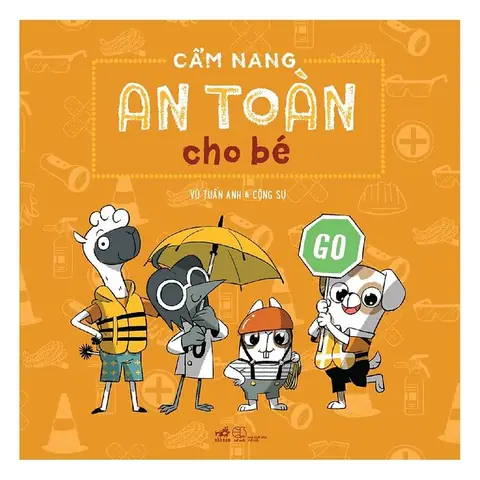 Cẩm Nang An Toàn Cho Bé: Hướng Dẫn Toàn Diện Từ A-Z Cho Cha Mẹ Cẩm Nang An Toàn Cho Bé: Hướng Dẫn Toàn Diện Từ A-Z Cho Cha Mẹ