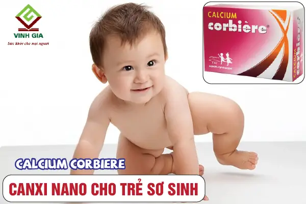 Canxi Nano Cho Bé Sơ Sinh: Nên Chọn Loại Nào Tốt Nhất & Lưu Ý Quan Trọng Canxi Nano Cho Bé Sơ Sinh: Nên Chọn Loại Nào Tốt Nhất & Lưu Ý Quan Trọng