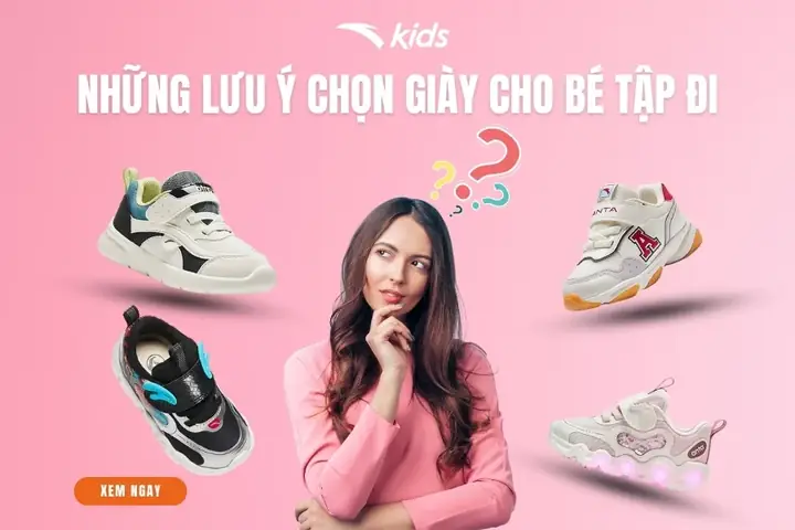 Chọn Giày Tập Đi Cho Bé Chuẩn Y Khoa: Hướng Dẫn Chi Tiết Từ A-z