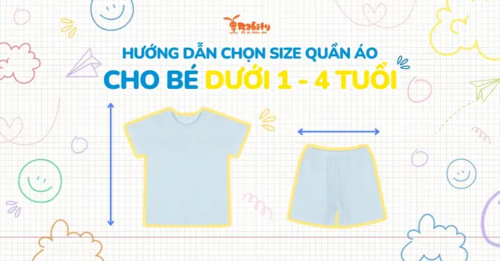Hướng Dẫn Chọn Size Quần Áo Cho Bé Chuẩn Xác Nhất Hiện Nay