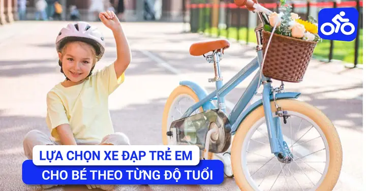 Hướng Dẫn Chọn Xe Đạp Cho Bé Đúng Kích Cỡ Và An Toàn Theo Độ Tuổi, Chiều Cao Hướng Dẫn Chọn Xe Đạp Cho Bé Đúng Kích Cỡ Và An Toàn Theo Độ Tuổi, Chiều Cao