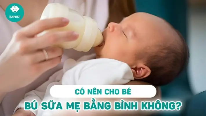 Có Nên Vắt Sữa Cho Bé Bú Bình? Hướng Dẫn Chi Tiết Từ A-Z Có Nên Vắt Sữa Cho Bé Bú Bình? Hướng Dẫn Chi Tiết Từ A-Z