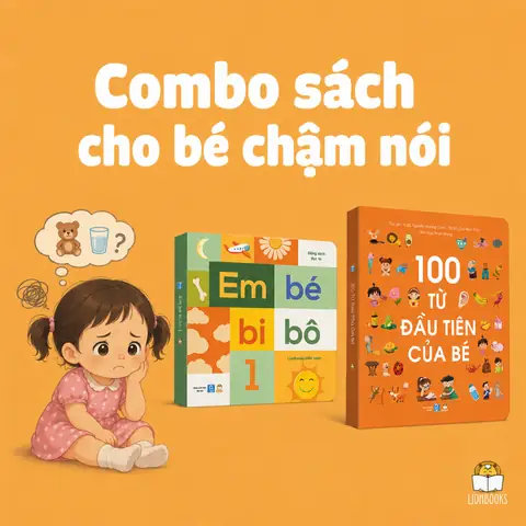 Combo Sách Cho Bé: Chọn Lọc Tuyệt Chiêu Phát Triển Toàn Diện Cho Trẻ