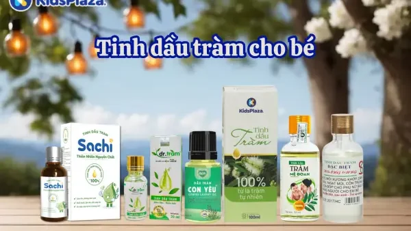 Cách Dùng Dầu Tràm Cho Bé An Toàn Và Hiệu Quả Theo Chuyên Gia