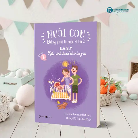 Lịch Sinh Hoạt EASY Cho Bé Yêu: Hướng Dẫn Chi Tiết Từ A-Z (PDF)