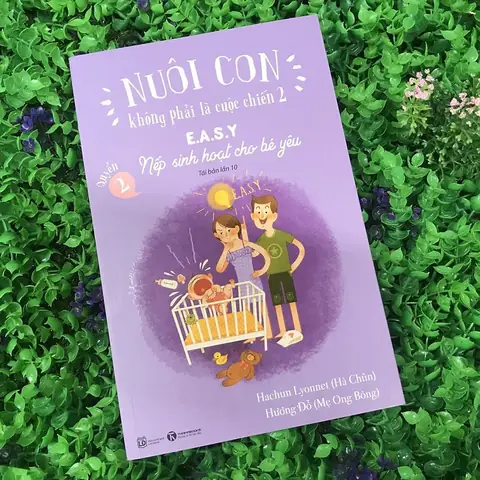 Lịch Sinh Hoạt EASY Cho Bé Yêu: Hướng Dẫn Chi Tiết Từ A-Z (PDF)