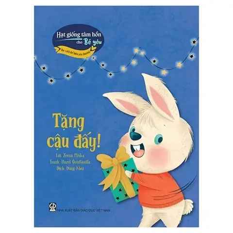 Sách Hạt Giống Tâm Hồn Cho Bé: Nuôi Dưỡng Nhân Cách Từ Tuổi Thơ Sách Hạt Giống Tâm Hồn Cho Bé: Nuôi Dưỡng Nhân Cách Từ Tuổi Thơ