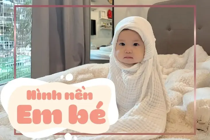 100+ Hình Nền Em Bé Dễ Thương Cho Điện Thoại Miễn Phí & Mới Nhất 100+ Hình Nền Em Bé Dễ Thương Cho Điện Thoại Miễn Phí & Mới Nhất