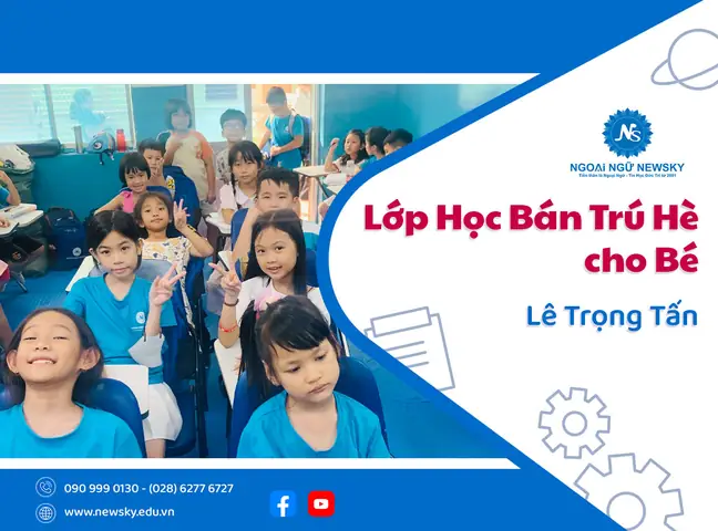 Khóa Học Hè Cho Bé 2025: Gợi Ý Hoạt Động Phát Triển Toàn Diện, Vui Chơi Bổ Ích