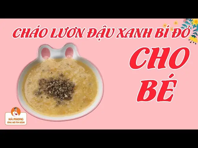 15+ Cách Nấu Cháo Lươn Cho Bé Ăn Dặm Thơm Ngon, Tăng Cân Chuẩn Dinh Dưỡng 15+ Cách Nấu Cháo Lươn Cho Bé Ăn Dặm Thơm Ngon, Tăng Cân Chuẩn Dinh Dưỡng