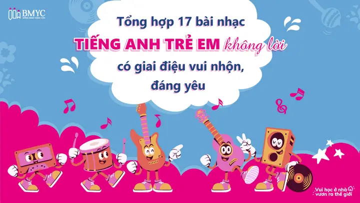 Nhạc Không Lời Cho Bé: Tuyển Tập Âm Thanh Giúp Bé Ngủ Ngon & Phát Triển Trí Não